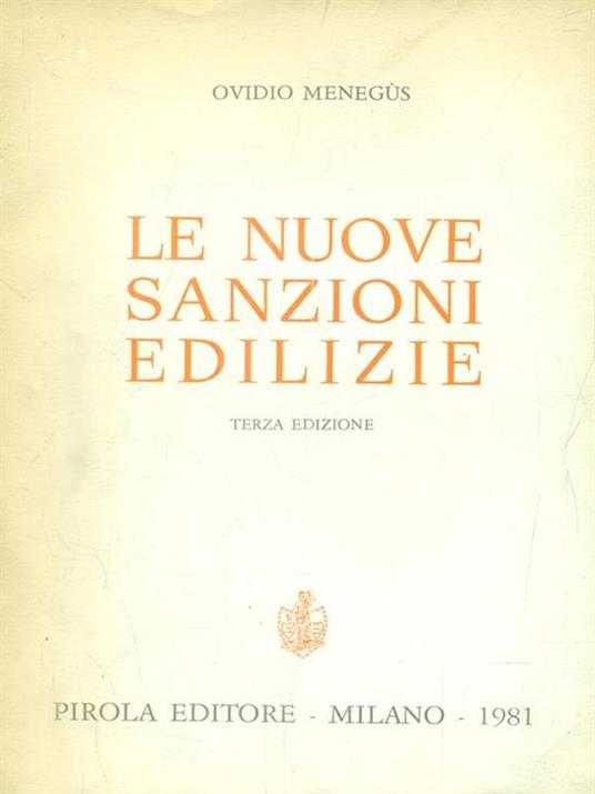 Le nuove sanzioni edilizie - Ovidio Menegus - 7