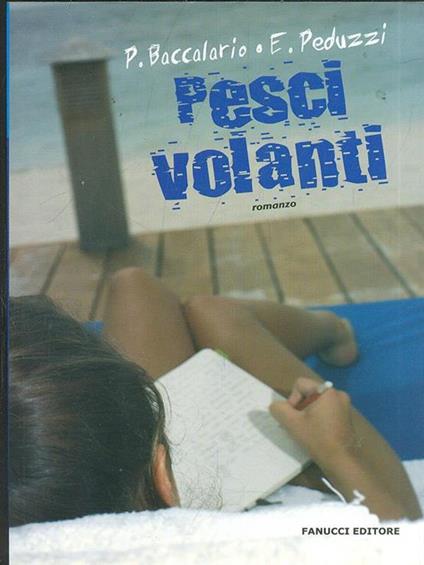 Pesci volanti - Pierdomenico Baccalario,Elena Peduzzi - copertina