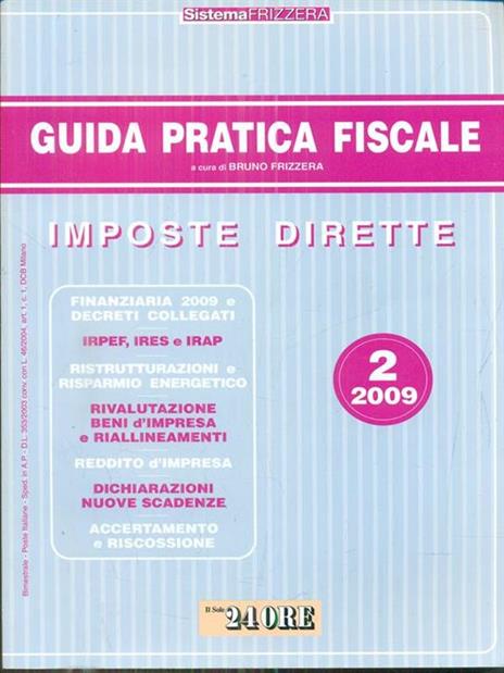 Guida pratica fiscale. Imposte dirette vol. 2A - Bruno Frizzera - 2