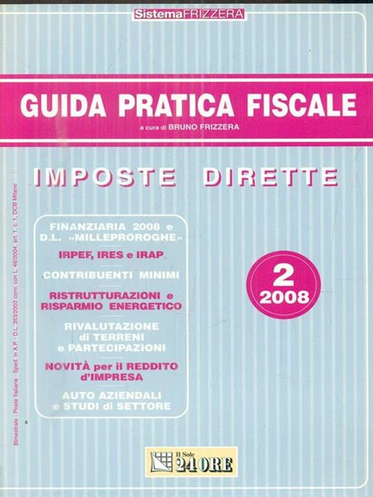 Guida pratica fiscale. Imposte dirette 2/2008 - Bruno Frizzera - 2