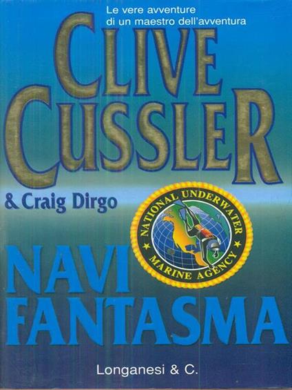 Navi fantasma - Clive Cussler,Craig Dirgo - copertina