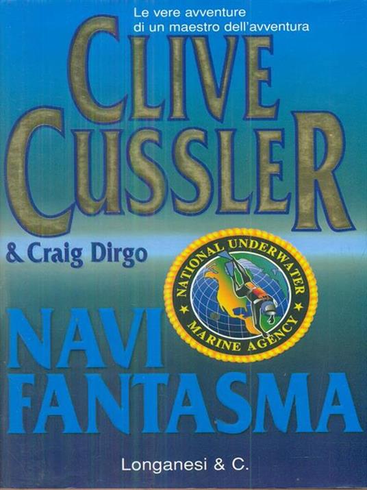 Navi fantasma - Clive Cussler,Craig Dirgo - copertina