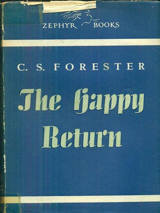 The happy return - Cecil Scott Forester - 6