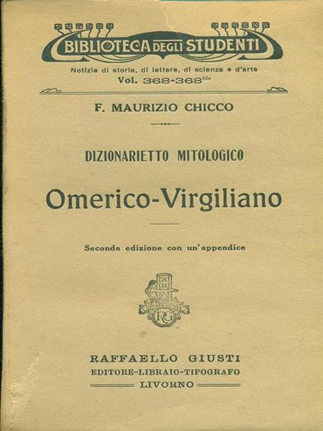 Dizionario mitologico Omerico-Virgiliano - 7