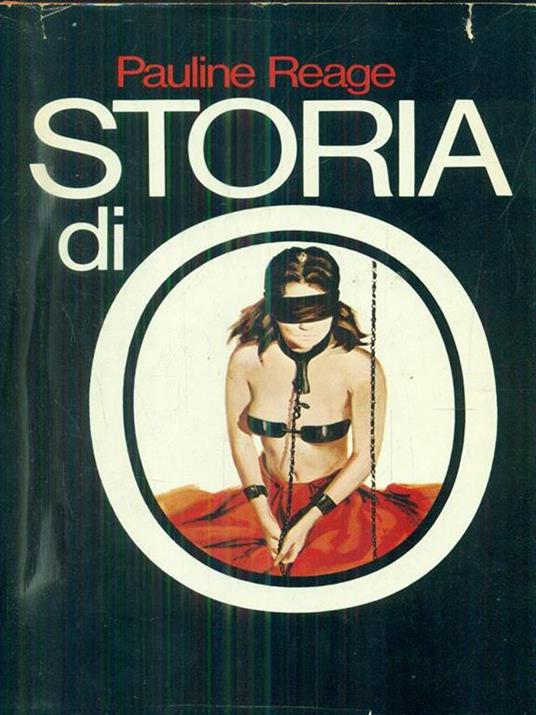 Storia di O - Pauline Réage - 8