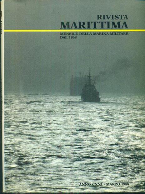 rivista marittima 3 / marzo 1988 - 7