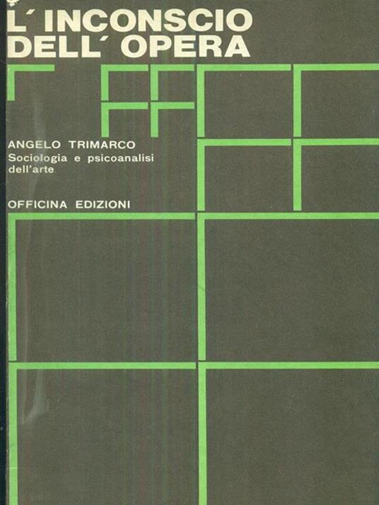 L' inconscio dell'opera - Angelo Trimarco - 5