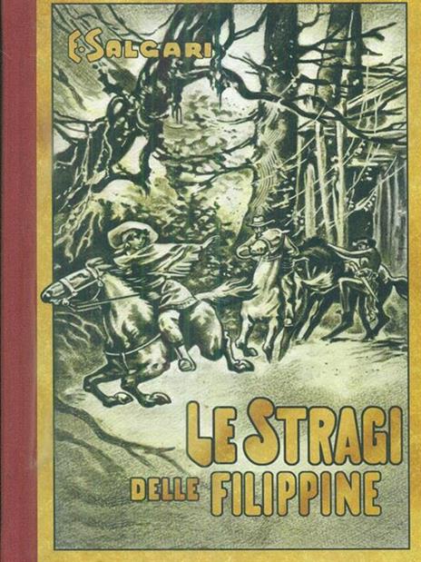 Le stragi delle filippine - Emilio Salgari - copertina