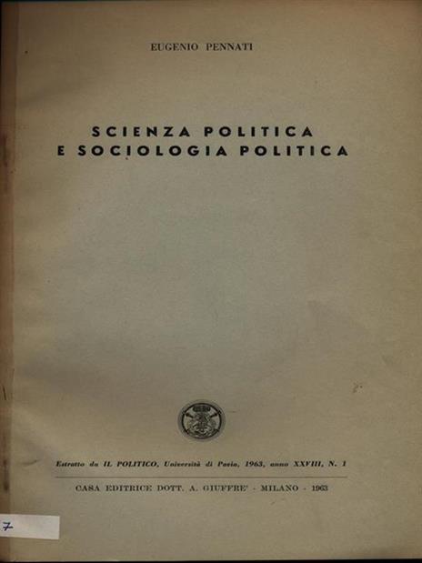 Scienza politica e sociologia politica. Estratto - Eugenio Pennati - copertina