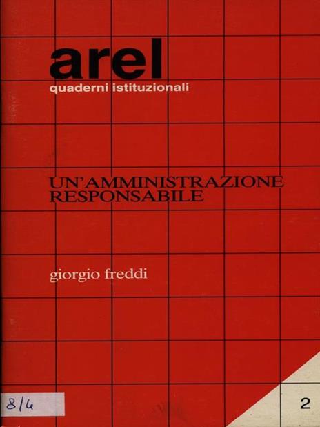 Un' amministrazione responsabile - Giorgio Freddi - 4