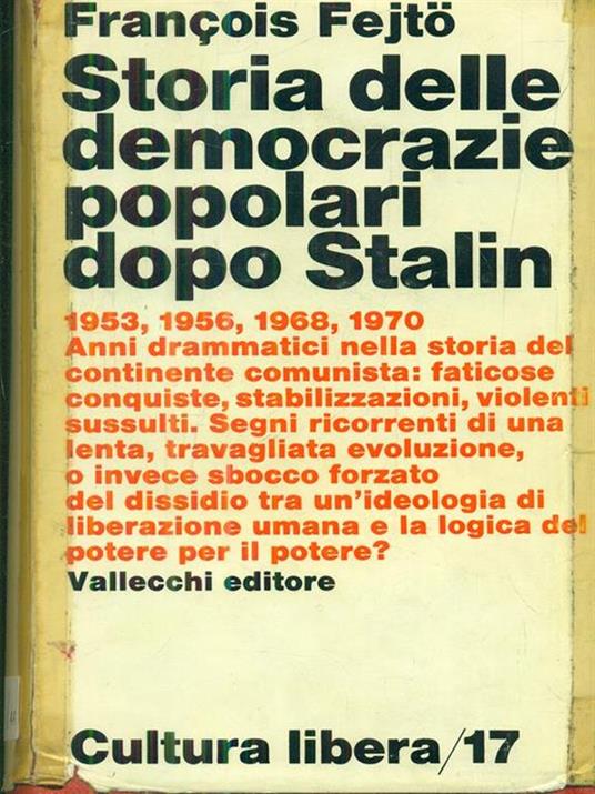 Storia delle democrazie popolari dopo Stalin - 5