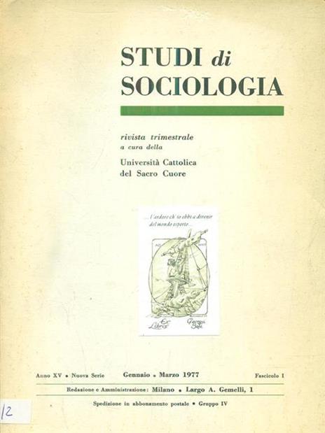 Studi di sociologia gennaio /marzo 1977 / Anno XV Fasc I - 6