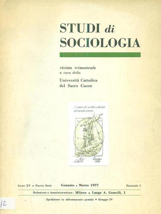 Studi di sociologia gennaio /marzo 1977 / Anno XV Fasc I - 7