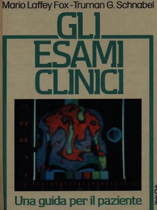 Gli esami clinici - 2