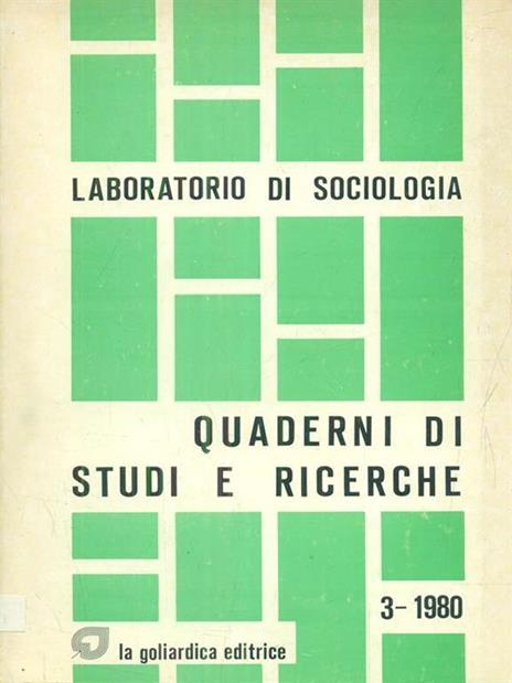 Laboratorio di sociologia: quaderni di studie ricerche 29281 - 8