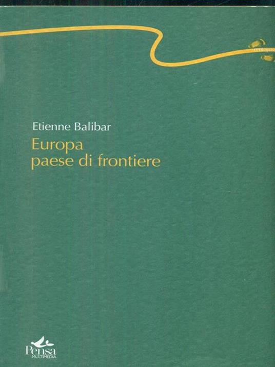 Europa paese di frontiere - Etienne Balibar - 3