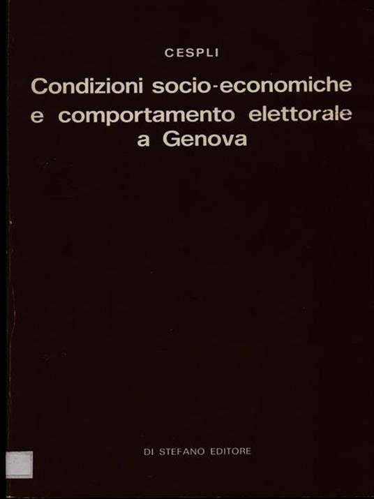 Condizioni socio-economiche e comportamento elettorale a Genova - 4