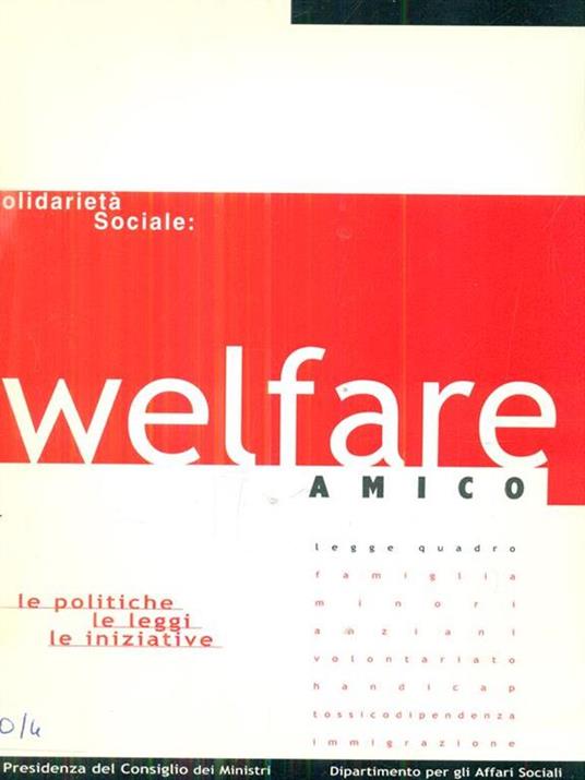 Solidarietà sociale: Welfare amico - 2