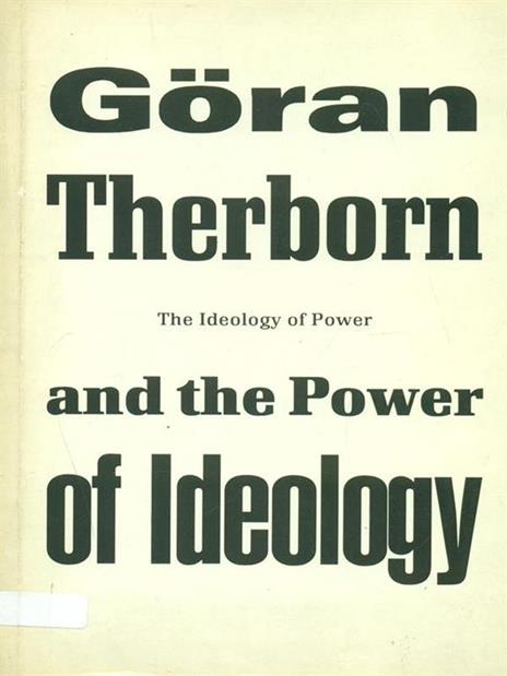 The ideology of Power and the Power of Ideology - 8