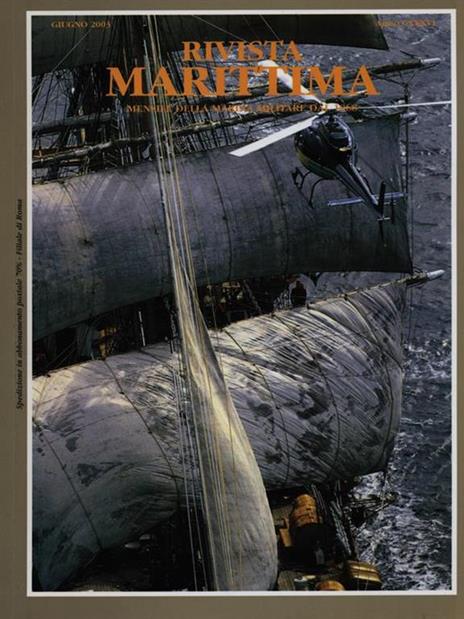 Rivista Marittima giugno 2003 Anno CXXXIVI - copertina
