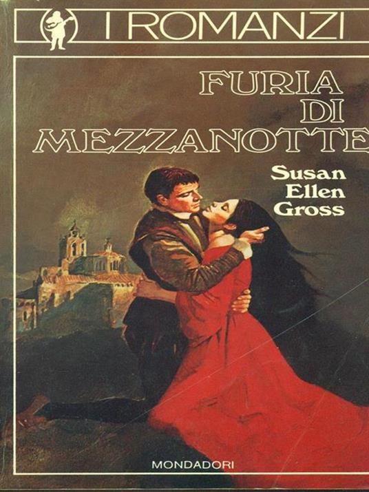 Furia di mezzanotte - Susan Ellen Gross - copertina