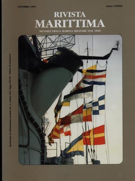 Rivista Marittima ottobre 1999 Anno CXXXII - 5