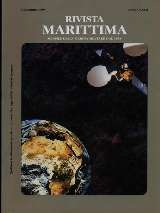 Rivista Marittima dicembre 1999 Anno CXXXII - 5