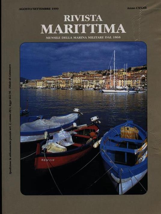 Rivista Marittima agosto-settembre 1999 Anno CXXXII - 5