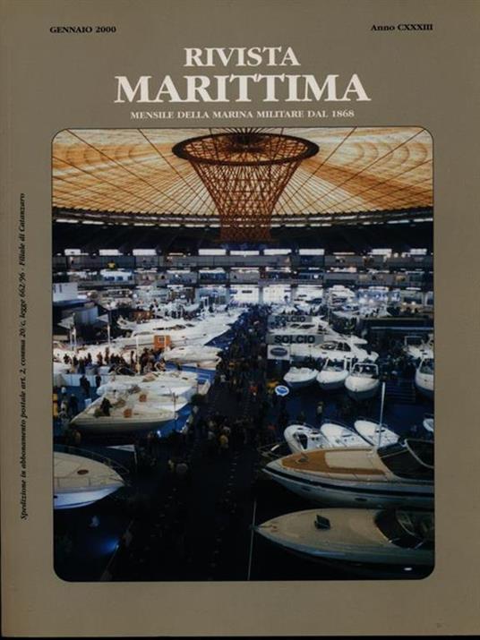 Rivista Marittima gennaio 2000 Anno CXXXIII - 4