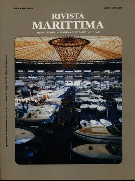 Rivista Marittima gennaio 2000 Anno CXXXIII - 8