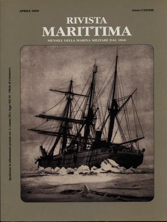 Rivista Marittima aprile 2000 Anno CXXXIII - 5