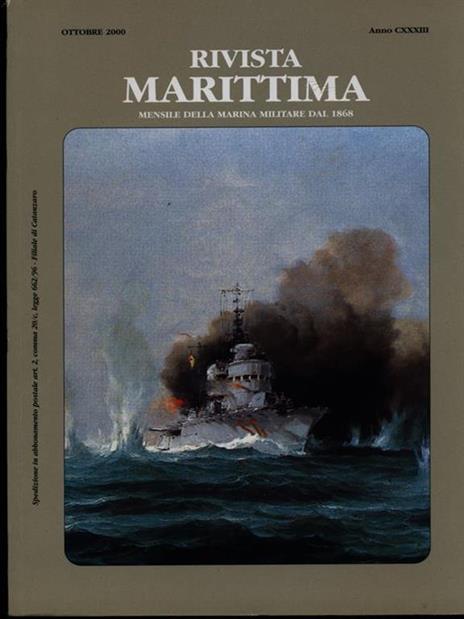 Rivista Marittima ottobre 2000 Anno CXXXIII - 4