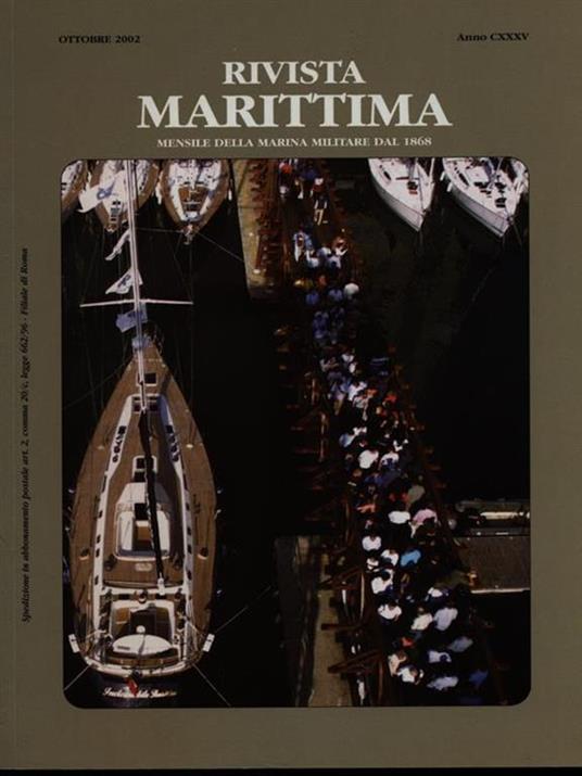 Rivista Marittima ottobre 2002 Anno CXXXV - 9