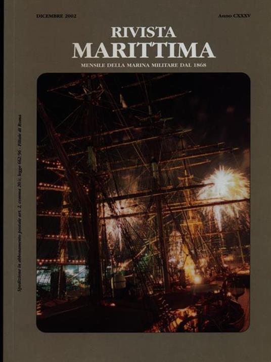 Rivista Marittima dicembre 2002 Anno CXXXV - copertina