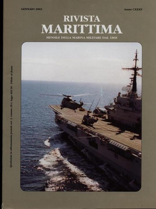 Rivista Marittima gennaio 2002 Anno CXXXV - 5