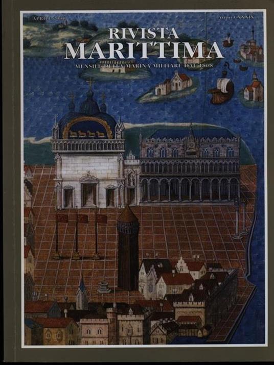 Rivista Marittima aprile 2006 Anno CXXXIX - copertina