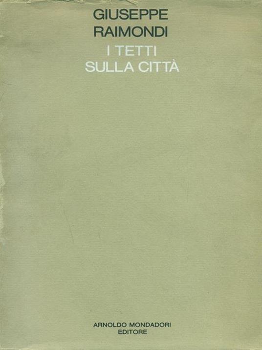 I tetti sulla città - Giuseppe Raimondi - 8