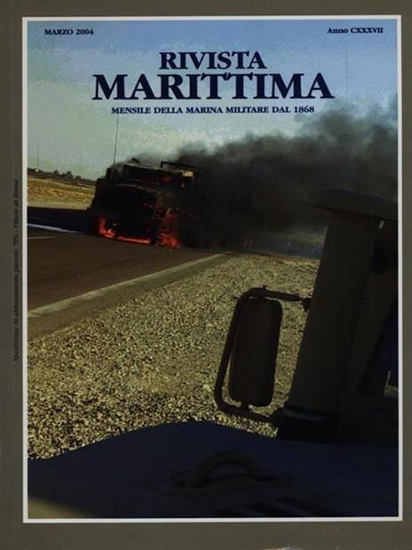 Rivista Marittima Marzo 2004 Anno CXXXVII - copertina