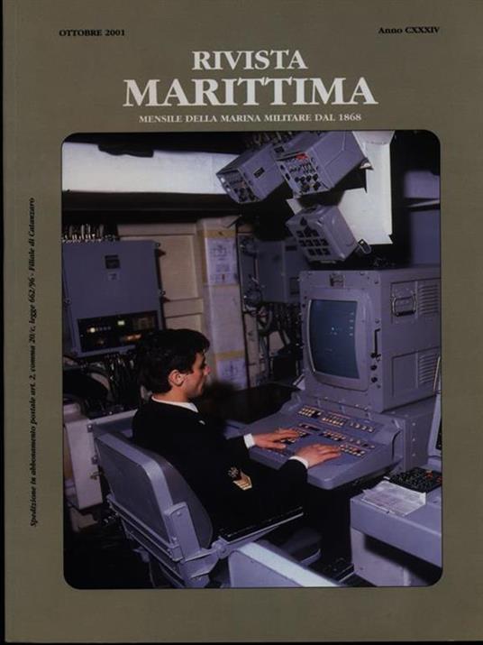 Rivista Marittima Ottobre 2001 anno CXXXIV - 2