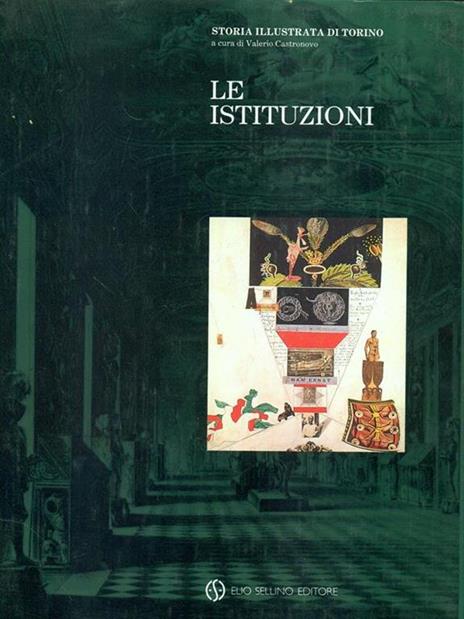 storia illustrata di Torino. Le istituzioni - 7