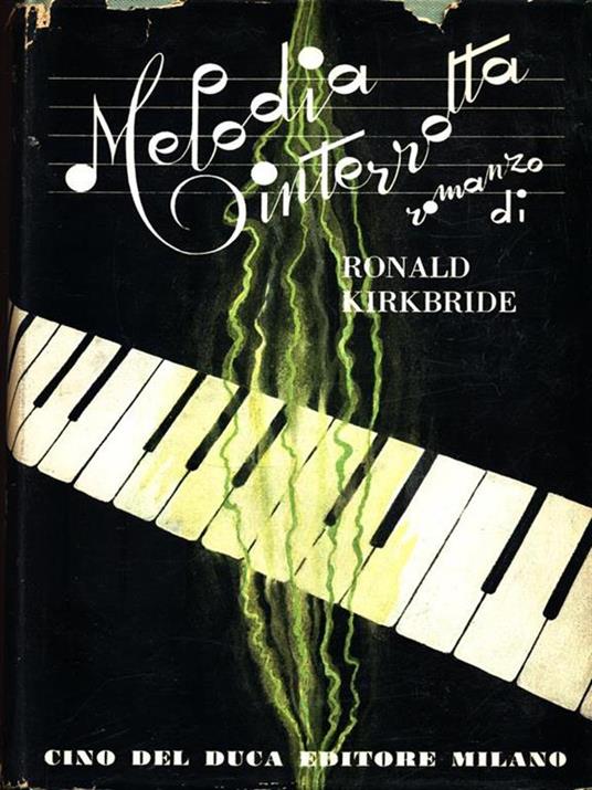 Melodia interrotta - Ronald Kirkbride - copertina