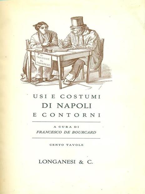 Usi e costumi di Napoli e contorni - Francesco De Bourcard - 3