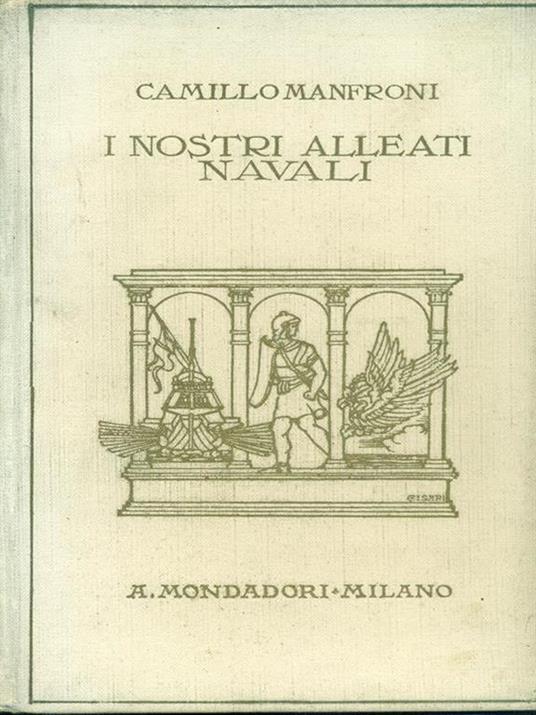 I nostri alleati navali - Camillo Manfroni - copertina