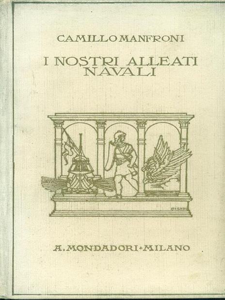 I nostri alleati navali - Camillo Manfroni - 2