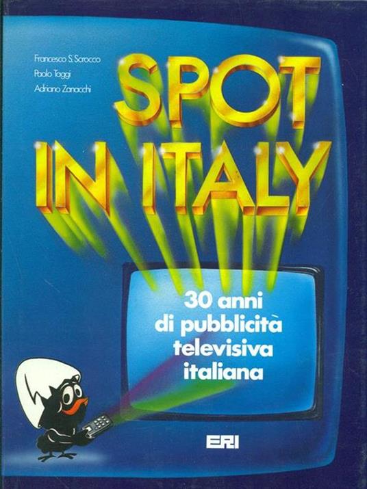 Spot in Italy - Libro Usato - Eri - | IBS