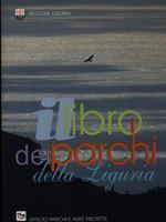 Il libro dei parchi della Liguria