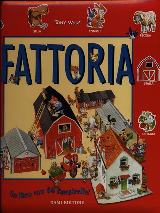 Fattoria - Tony Wolf,Anna Casalis,Andrea Dami - copertina