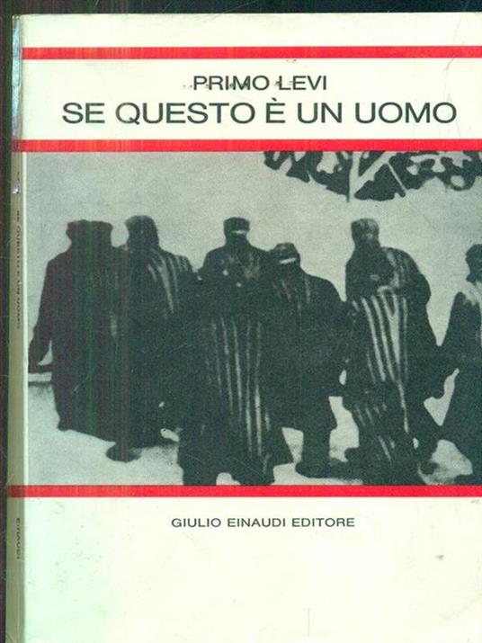 Se é un uomo Primo Levi - Libro Usato - Einaudi - letture per la scuola media | IBS