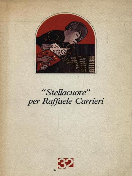 Stellacuore per Raffaele Carrieri - 2