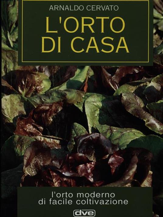 L' orto di casa - Arnaldo Cervato - 2